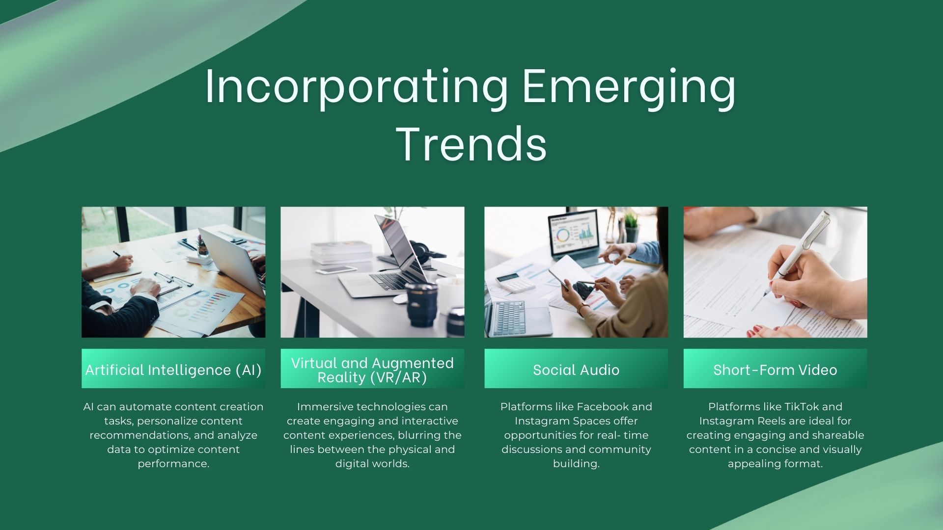 incorporating emerging trends
